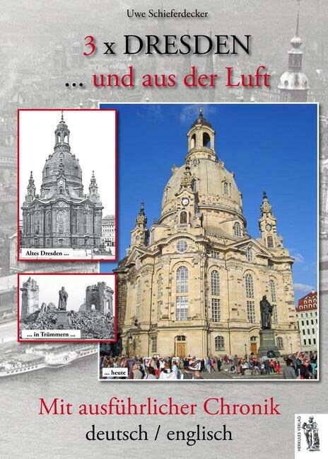 3 x Dresden...und aus der Luft (Hardcover)