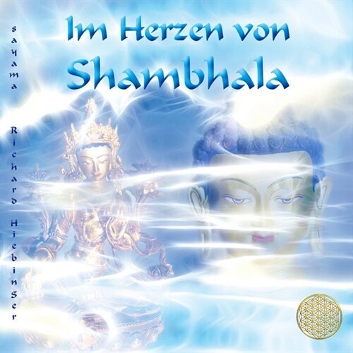 Im Herzen von Shambhala, 1 Audio-CD (CD-Audio)