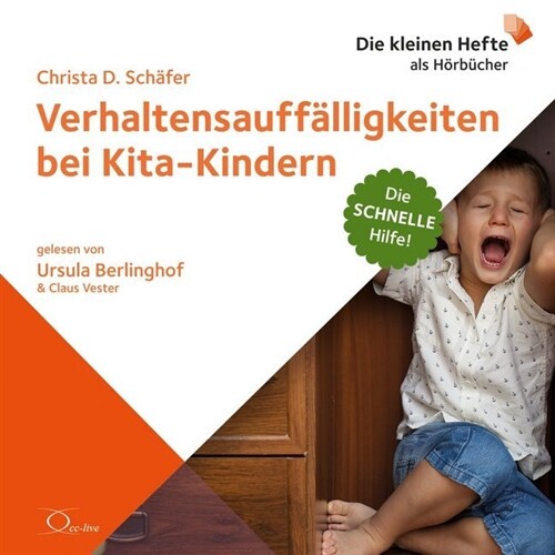 Verhaltensauffalligkeiten bei Kita-Kindern, 1 Audio-CD (CD-Audio)