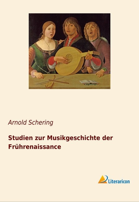 Studien zur Musikgeschichte der Fruhrenaissance (Paperback)