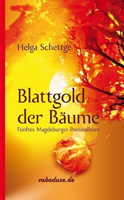 Blattgold der Baume (Hardcover)