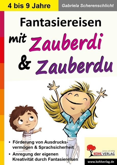 Fantasiereisen mit Zauberdi und Zauberdu (Hardcover)