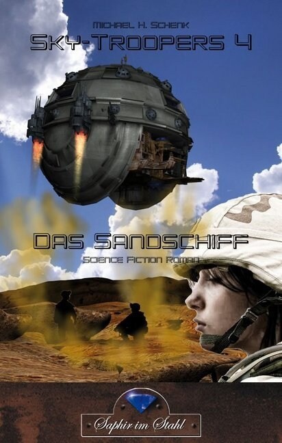 Sky-Troopers - Das Sandschiff (Hardcover)