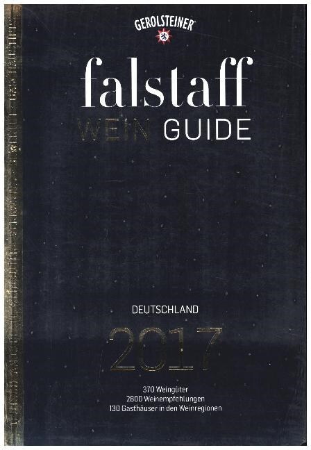 falstaff Weinguide Deutschland 2017 (Paperback)