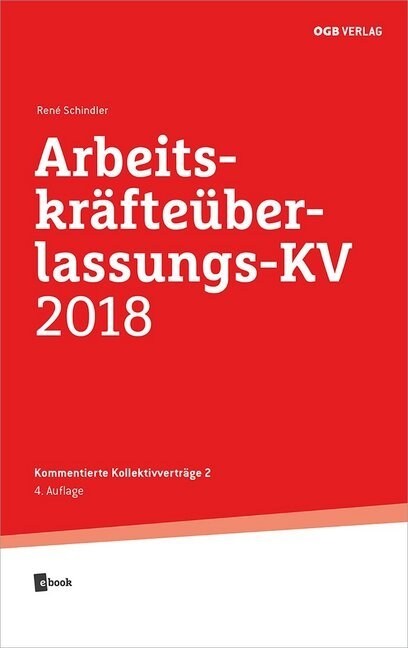 Arbeitskrafteuberlassungs-KV 2018, m. 1 E-Book (Paperback)