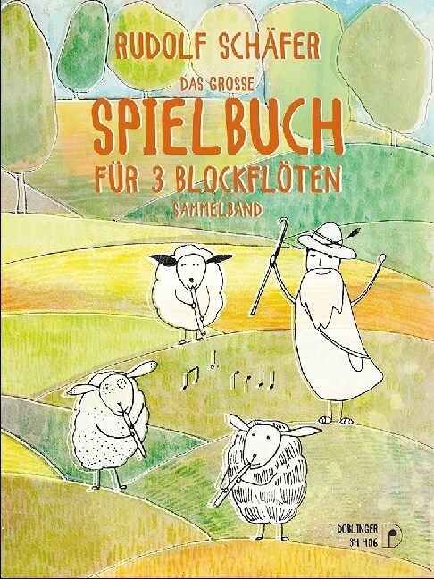 Das große Spielbuch, fur 3 Blockfloten (Sheet Music)