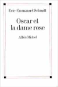 Oscar et la dame rose (Paperback)