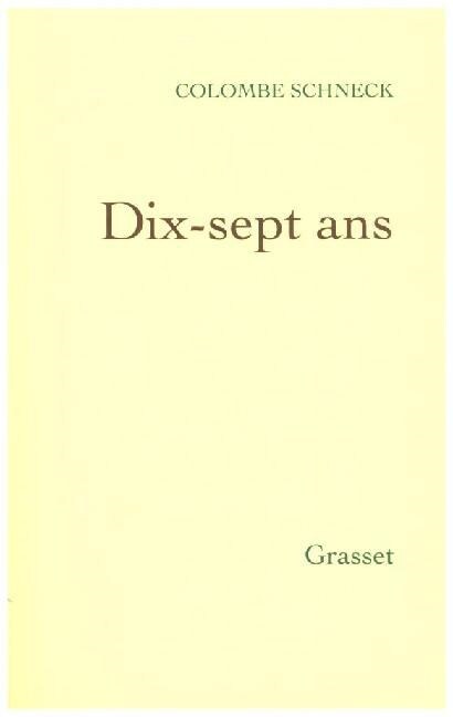 Dix-sept ans (Paperback)