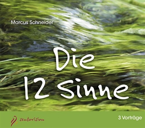 Die 12 Sinne, 3 Audio-CDs (CD-Audio)
