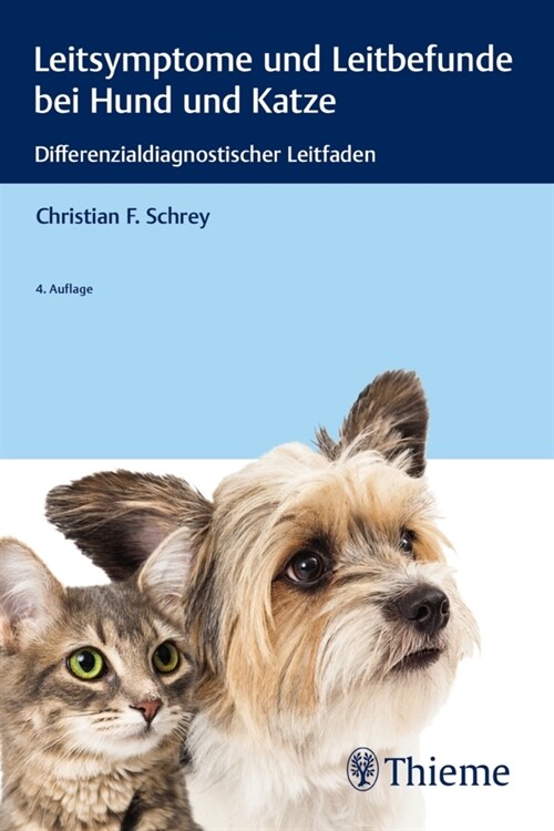 Leitsymptome und Leitbefunde bei Hund und Katze (Paperback)