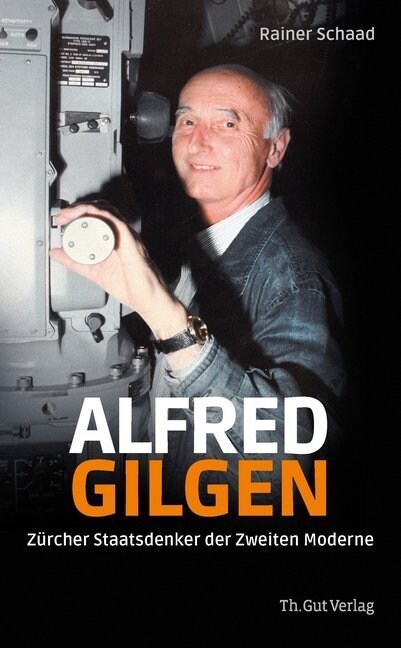 Alfred Gilgen (Hardcover)