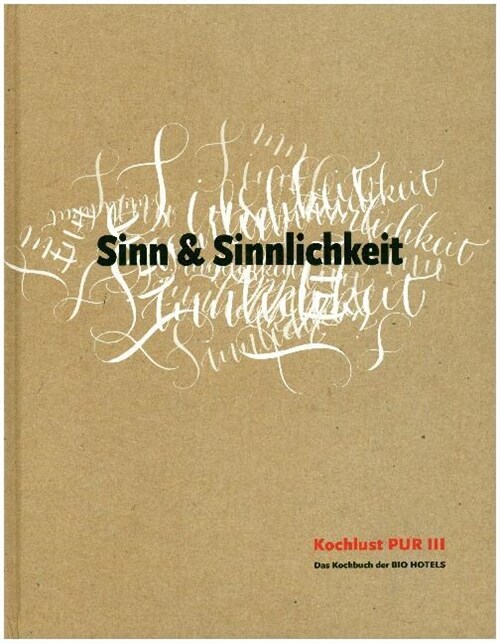Sinn & Sinnlichkeit (Hardcover)