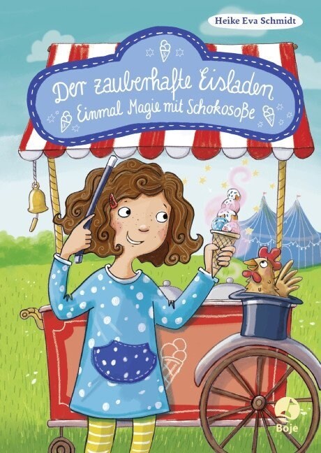 Der zauberhafte Eisladen - Einmal Magie mit Schokosoße (Hardcover)