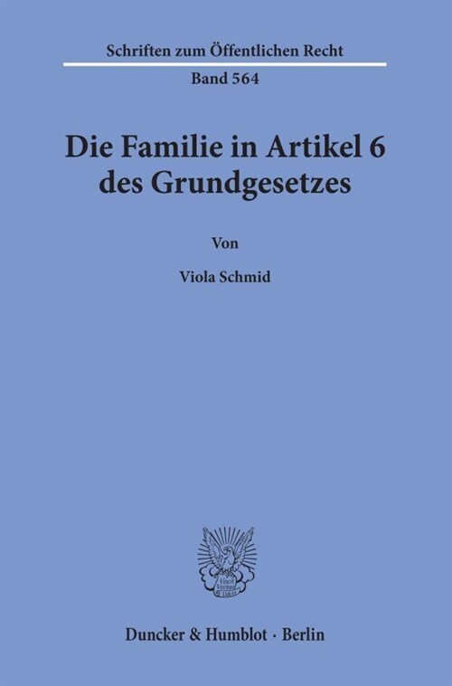 Die Familie in Artikel 6 Des Grundgesetzes (Paperback)