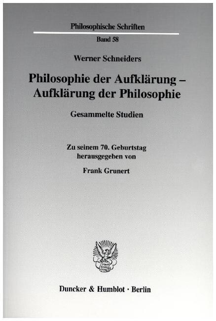 Philosophie Der Aufklarung - Aufklarung Der Philosophie: Gesammelte Studien. Zu Seinem 7. Geburtstag (Paperback)