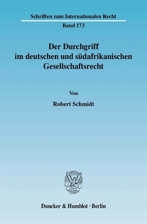 Der Durchgriff im deutschen und sudafrikanischen Gesellschaftsrecht (Paperback)