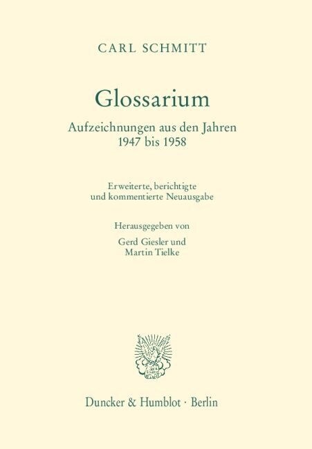 Glossarium: Aufzeichnungen Aus Den Jahren 1947 Bis 1958 (Hardcover, 2, 2. Aufl. Erweit)