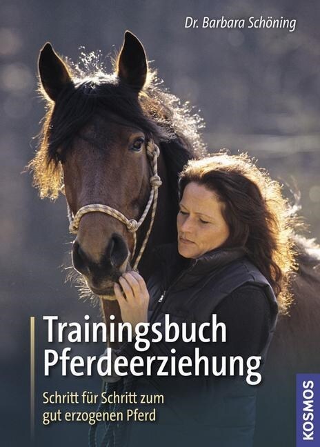 Trainingsbuch Pferdeerziehung (Hardcover)