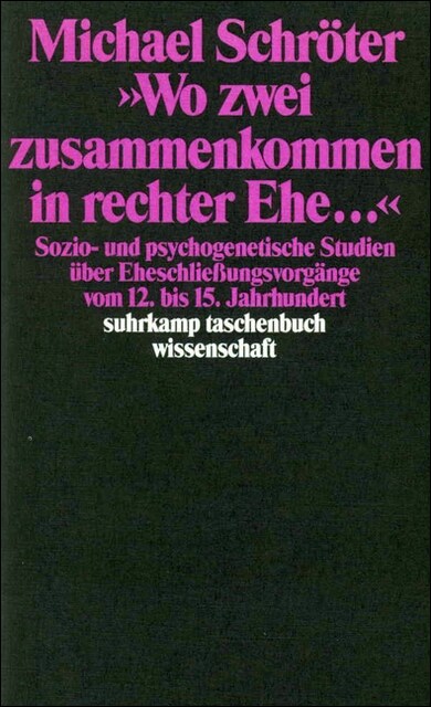 Wo zwei zusammenkommen in rechter Ehe . . . (Paperback)