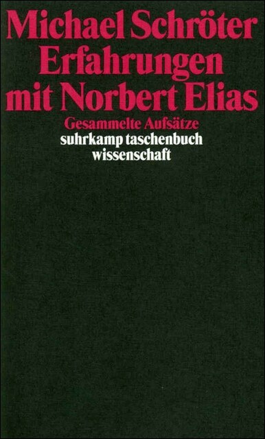 Erfahrungen mit Norbert Elias (Paperback)