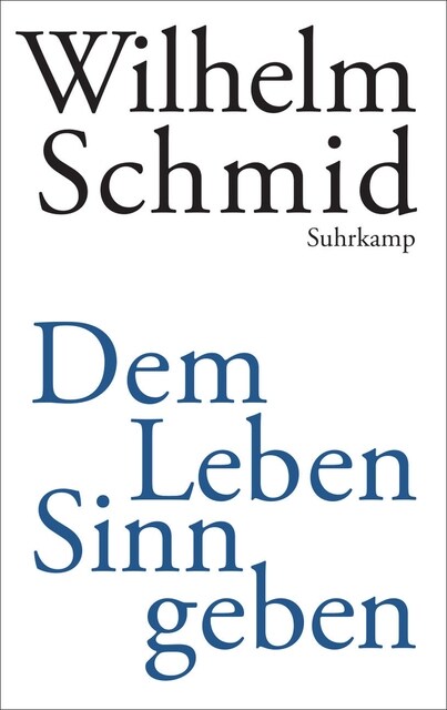 Dem Leben Sinn geben (Hardcover)