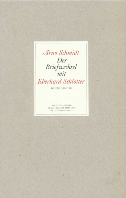 Der Briefwechsel mit Eberhard Schlotter (Hardcover)