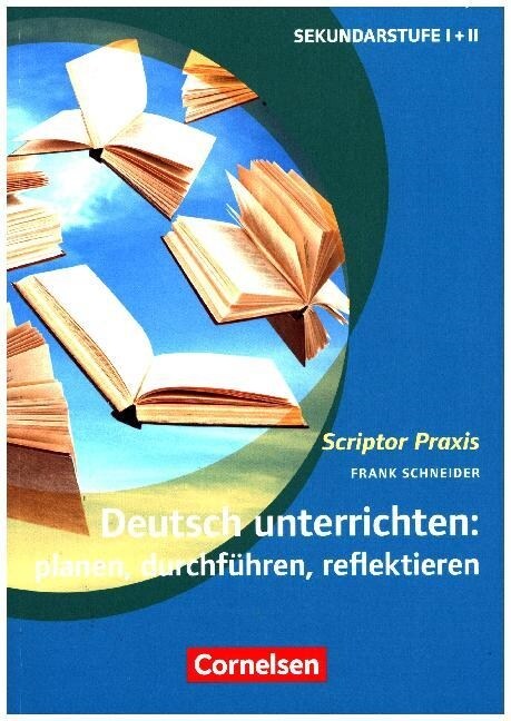 Deutsch unterrichten: planen, durchfuhren, reflektieren (Paperback)