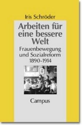 Arbeiten fur eine bessere Welt (Paperback)