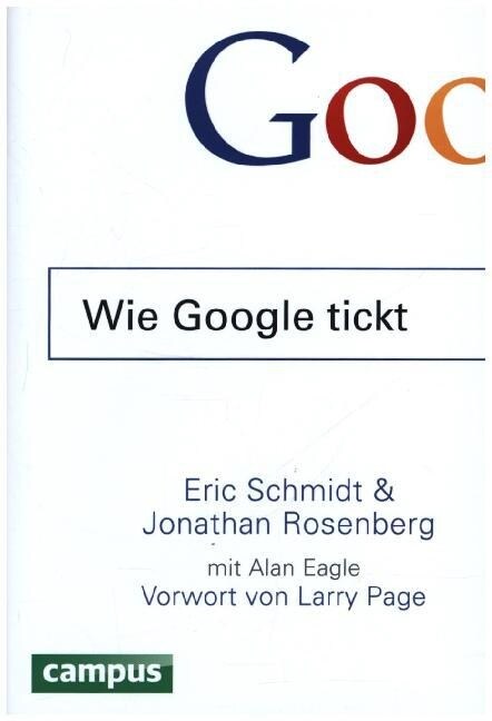 Wie Google tickt - How Google Works (Hardcover)