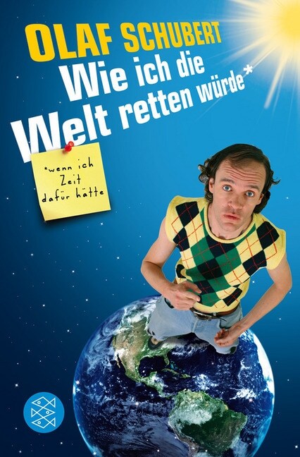 Wie ich die Welt retten wurde, wenn ich Zeit dafur hatte (Paperback)