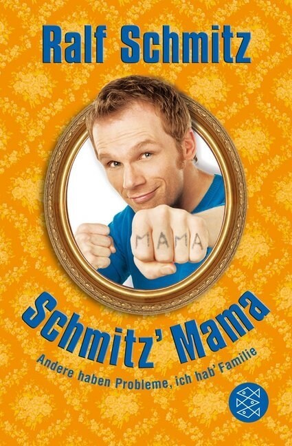 Schmitz Mama (Paperback)