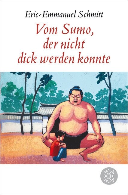 Vom Sumo, der nicht dick werden konnte (Paperback)
