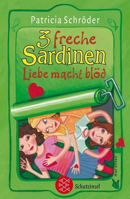 3 freche Sardinen - Liebe macht blod (Paperback)