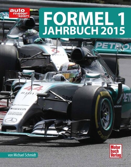 Formel 1 Jahrbuch 2015 (Hardcover)