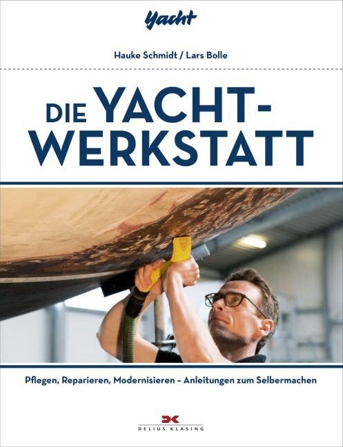 Die Yacht-Werkstatt (Paperback)
