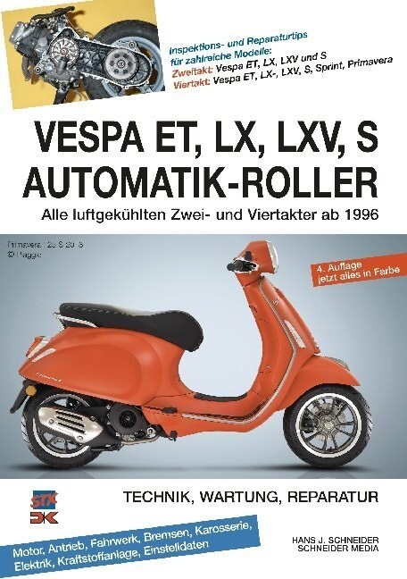 Vespa ET, LX, LXV, S Automatik-Roller (Paperback)