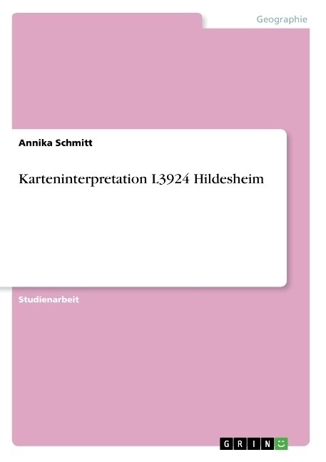 Karteninterpretation L3924 Hildesheim (Paperback)