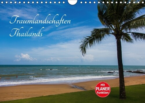 Traumlandschaften Thailands (Wandkalender 2018 DIN A4 quer) (Calendar)