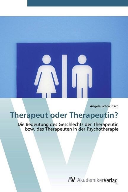 Therapeut oder Therapeutin？ (Paperback)