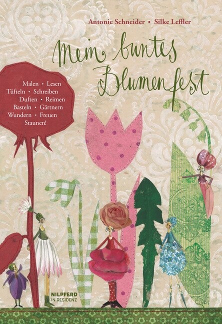 Mein buntes Blumenfest, m. Brettspiel (Hardcover)