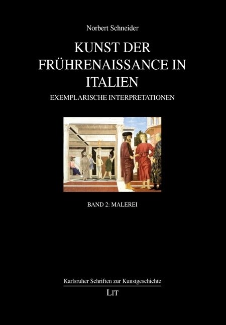 Kunst der Fruhrenaissance in Italien. Bd.2 (Paperback)