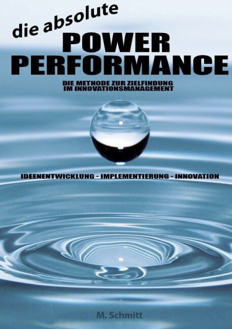 Die absolute Power Performance (Paperback)