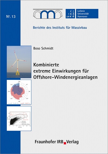 Kombinierte extreme Einwirkungen fur Offshore-Windenergieanlagen. (Paperback)