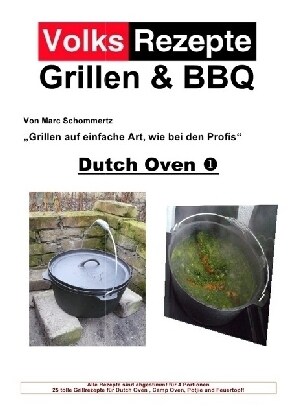Volksrezepte Grillen & BBQ - Dutch Oven 1 (Paperback)