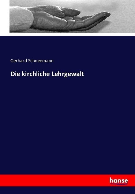 Die kirchliche Lehrgewalt (Paperback)