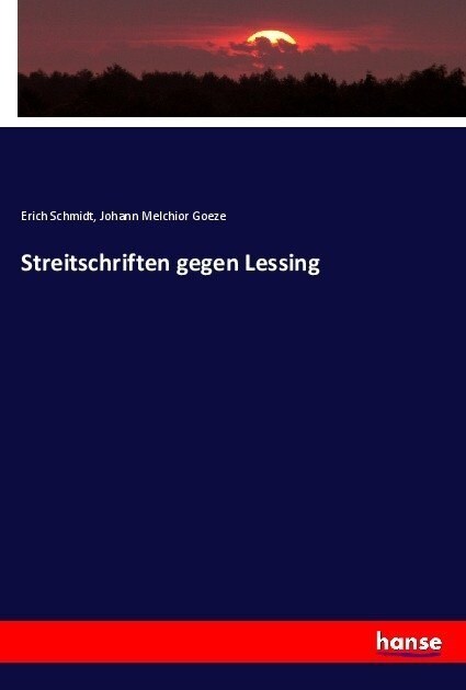 Streitschriften gegen Lessing (Paperback)
