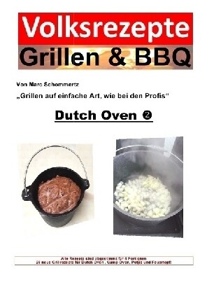 Volksrezepte Grillen & BBQ - Dutch Oven 2 (Paperback)