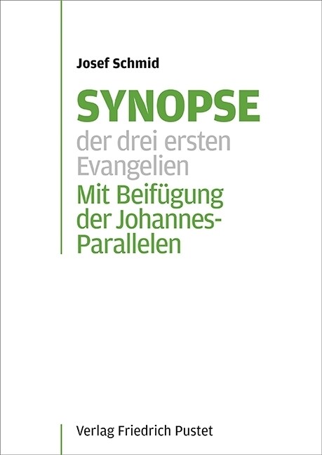 Synopse der drei ersten Evangelien (Paperback)