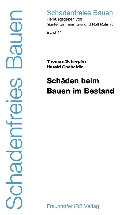 Schaden beim Bauen im Bestand (Hardcover)