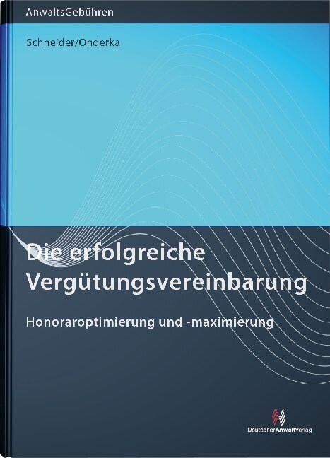 Die erfolgreiche Vergutungsvereinbarung (Paperback)